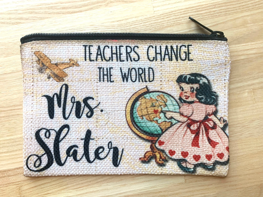 Teacher's Change Purse, Pencil Case, Zippered Pouch, Make Up Bag. Teachers The World, Teacher Appreciation Gift, Gift