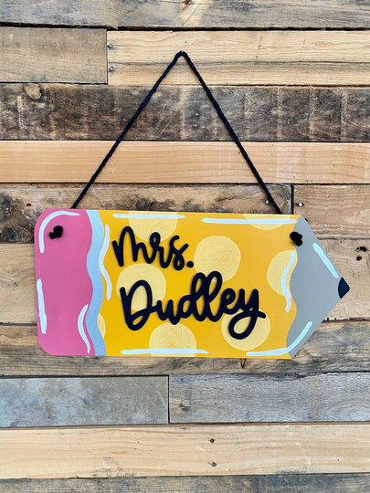 Custom Teacher Decor | Door Hanger Classroom School Personalized Pencil