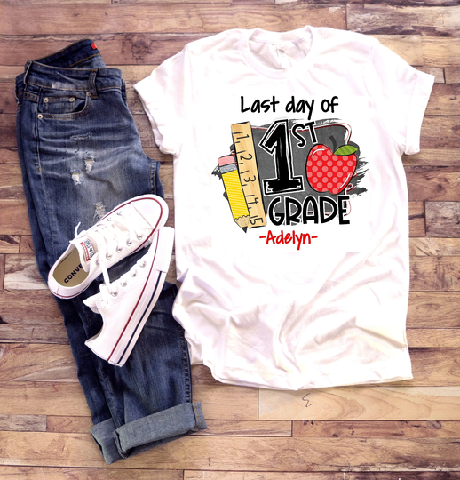 Last Day Of 1st Grade Shirt | School Shirt First Little Girl Boy Personalized Name Custom Apple Pencil Ruler Summer