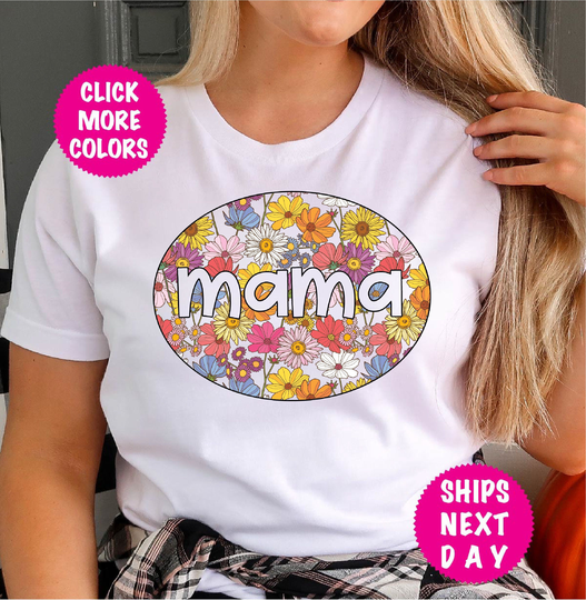 Mama Shirt, Colored Mothers Day Gift, Cute T Gift For Mama, Mom, Best Mom Ever