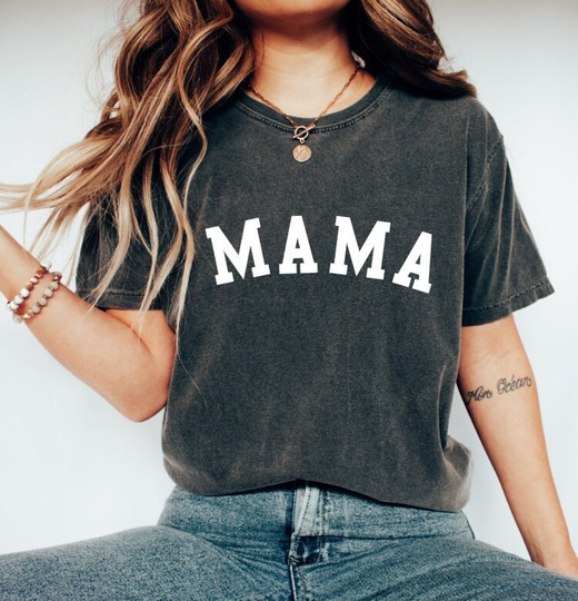 Comfort Colors Mama Shirt, Tee, Mom Mother's Day Gift, Women's Shirts With Sayings, Gift For Mom, Oversized T-Shirt, Cute