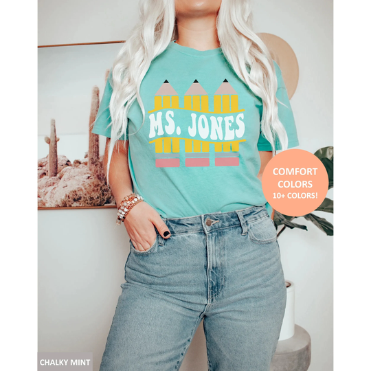 Custom Teacher Name Shirt, Personalized Comfort Colors Pencil Tee, Retro Tshirt, Gift For Teacher, Back To School