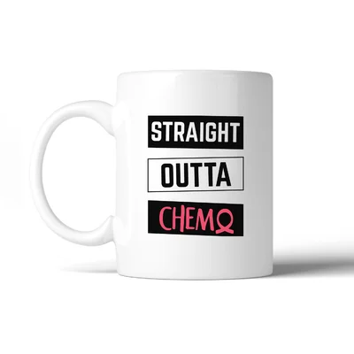 Hueytown Straight Outta Chemo Breast Cancer Coffee Mug