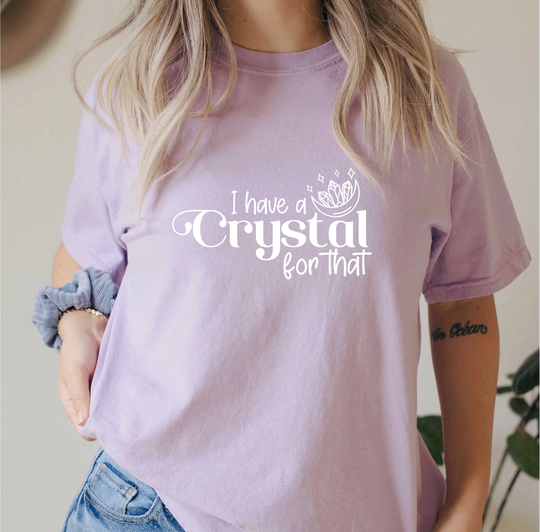 Comfort Colors Boho Shirt, I Have Crystals Top, T-Shirt, Comfy Oversized T-Shirt