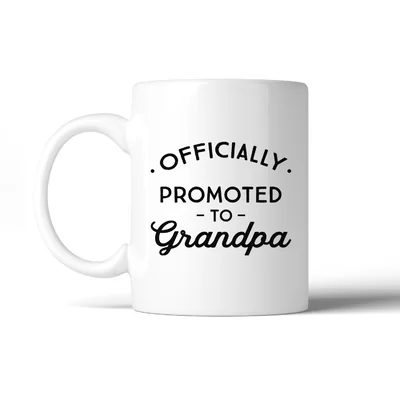 Heins Officially Promoted to Grandpa Coffee Mug